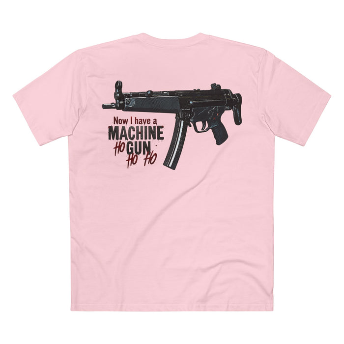 Now I have a Machine Gun Ho Ho Ho Christmas Tee