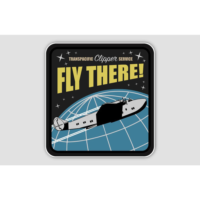 BOEING CLIPPER 'FLY THERE' Sticker - Mach 5